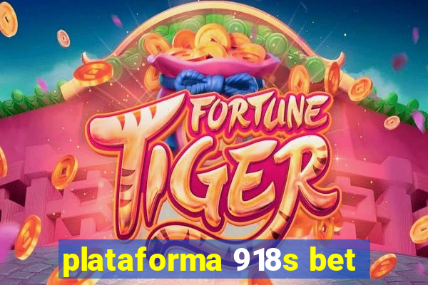 plataforma 918s bet